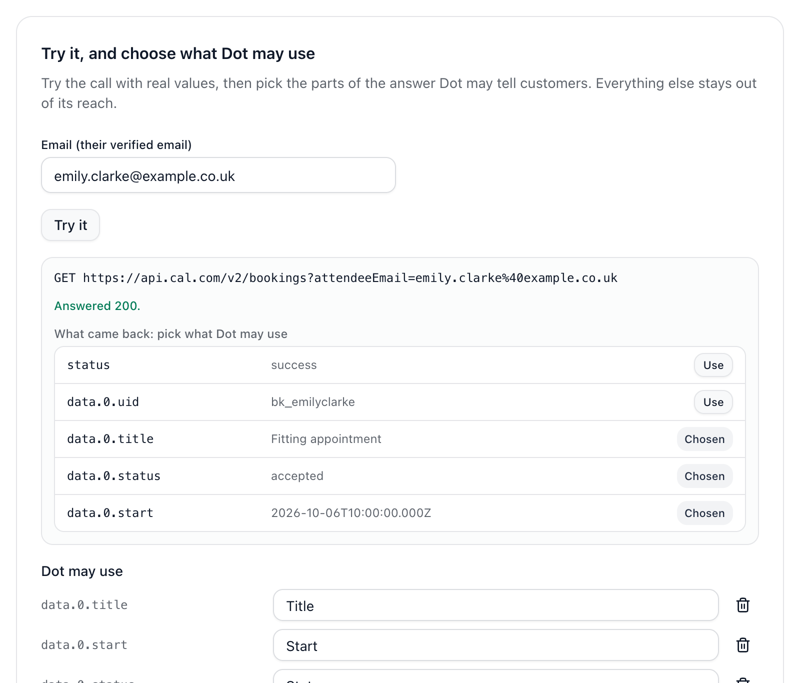 An action’s Try it section: the booking lookup tried with real values, and the fields Dot may use picked from the answer.
